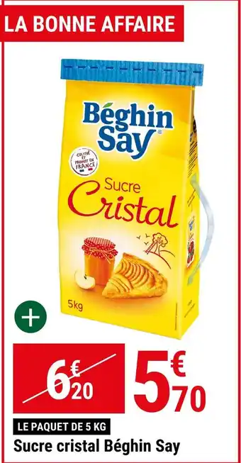 Gamm vert Béghin say sucre cristal offre