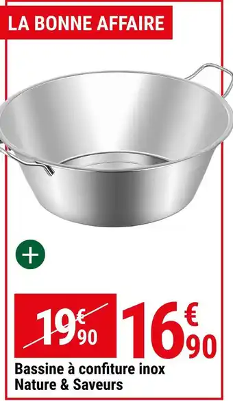 Gamm vert Nature & saveurs bassine à confiture inox offre