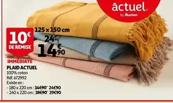 Auchan Plaid actuel offre