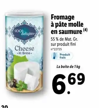 Lidl Fromage à Pâte Molle En Saumure offre