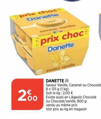 Bi1 Danette offre