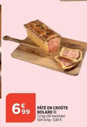 Bi1 Pâté En Croûte Bolard offre