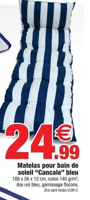 Bazarland Matelas Pour Bain de Soleil Cancale Bleu offre