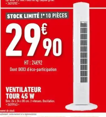 Batkor Ventilateur Tour 45 W offre
