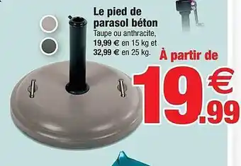 Bazarland Le Pied De Parasol Béton offre