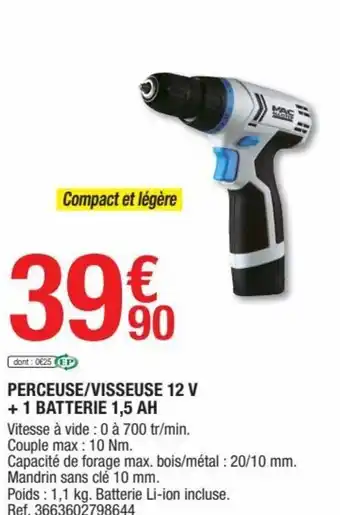Brico Dépôt Perceuse/Visseuse 12 V + 1 Batterie 1,5 Ah offre