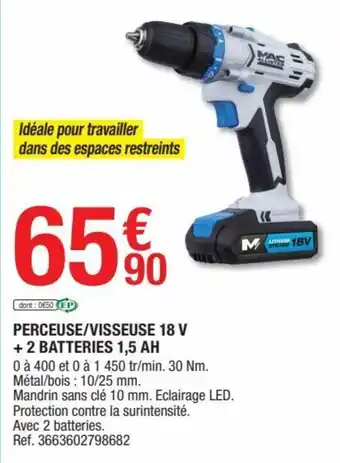Brico Dépôt Perceuse/Visseue 18 V +2 Batteries 1,5 Ah offre