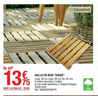 Brico Dépôt Dalle En Bois "Adige" offre