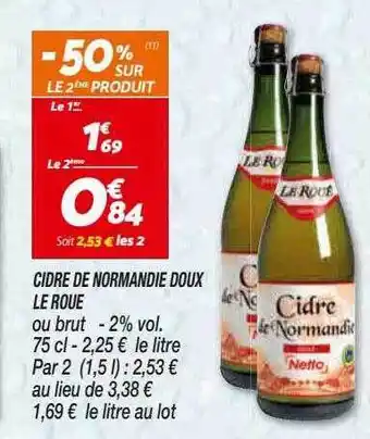 Netto Cidre De Normandie Doux La Roue offre