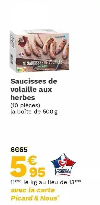 Picard Saucisses De Volaille Aux Herbes offre