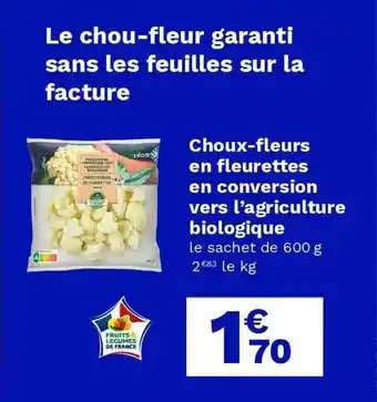 Picard Choux-fleurs En Fleurettes En Conversion Vers L'agriculture Biologique offre