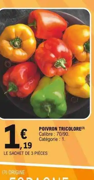 E.Leclerc Poivron Tricolore offre