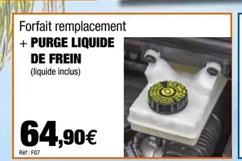 Autobacs Forfait Remplacement + Purge Liquide De Frein offre