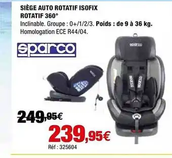 SiÚge Auto Rotatif Isofix Rotatif 360° Sparco