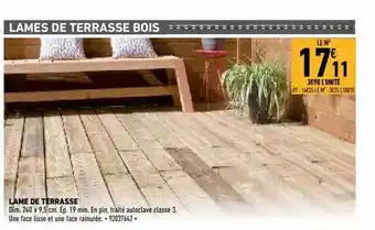 Brico Cash Lame De Terrasse offre