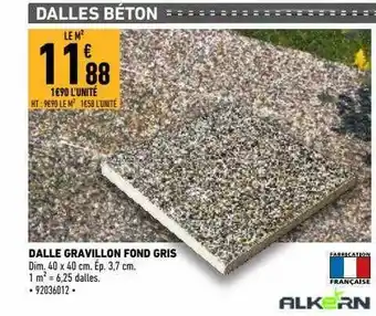 Brico Cash Dalle Gravillon Fond Gris offre