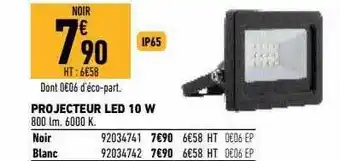 Brico Cash Projecteur Led 10 W offre