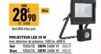 Brico Cash Projecteur Led 20 W offre