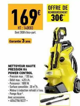 Brico Cash Nettoyeur Haute Pression K4 Power Control offre