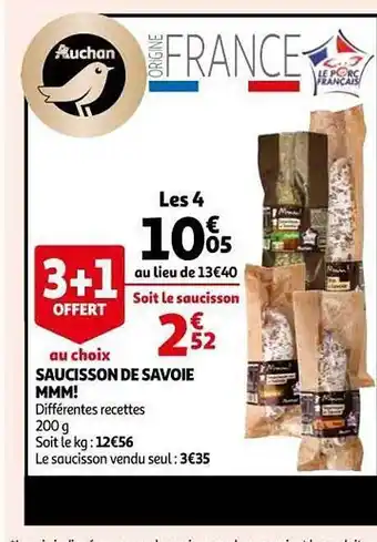 Auchan Saucisson De Savoie Mmm! offre