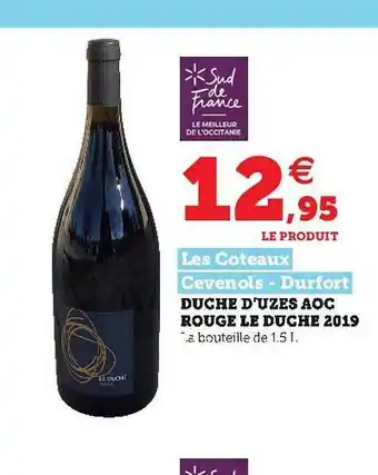 Hyper U Duché D'Uzès Aoc Rouge Le Duché 2019 offre