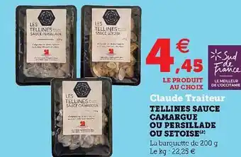 Hyper U Tellines Sauce Camargue Ou Persillade Ou Sétoise offre