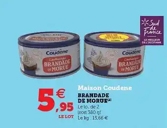 Hyper U Brandade De Morue Maison Coudène offre