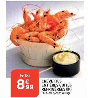 Bi1 Crevettes Entières Cuites Réfrigérées offre