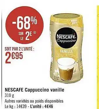 Casino Supermarchés Nescafé Cappuccino Vanille offre