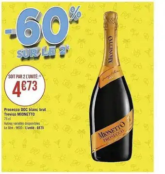 Casino Supermarchés Prosecco Doc Blanc Brut Treviso Mionetto offre