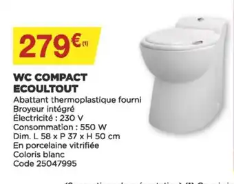Bricomarché WC compact ecoultout offre