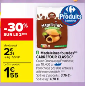 Carrefour Madeleines fourrées offre