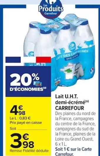 Carrefour Market Carrefour Lait U.H.T Demi-écrémé offre