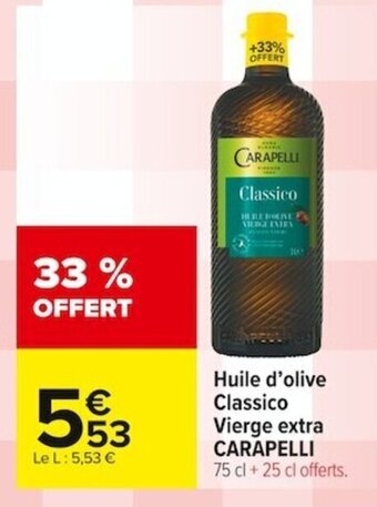 Carrefour Market Carapelli Huile d'Olive Classico Vierge Extra offre