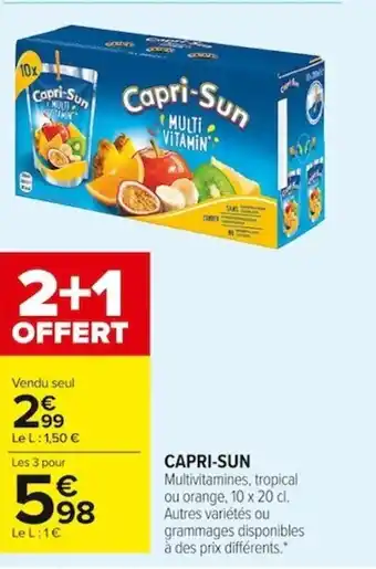 Carrefour Market Capri-Sun offre