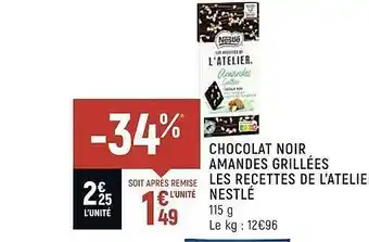 Casino Shop Chocolat Noir Amandes Grillées Les Recettes De L'atelier Nestlé offre