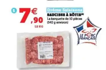 Hyper U Saucisse à Rôtir Drôme Salaisons offre
