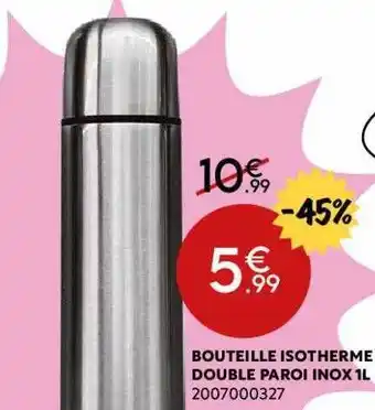 Maxi Bazar Bouteille Isotherme Double Paroi Inox 1l offre
