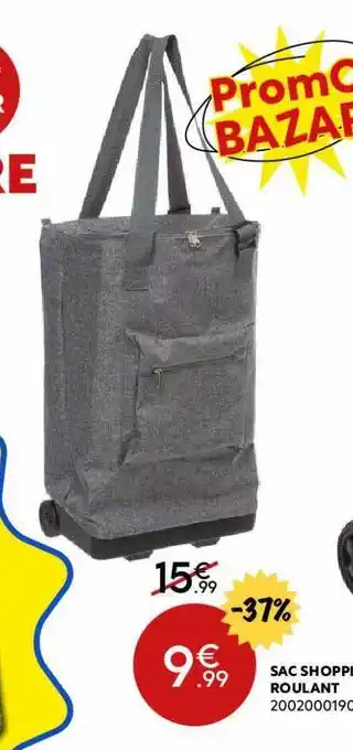 Maxi Bazar Sac Shopping Roulant offre