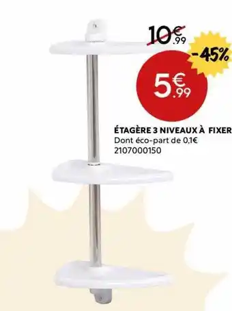 Maxi Bazar étagère 3 Niveaux à Fixer offre