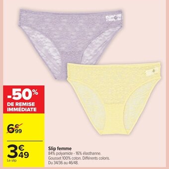 Carrefour Slip Femme offre