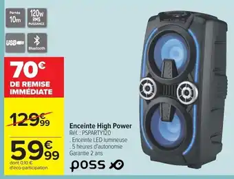 Carrefour Poss Enceinte High Power offre