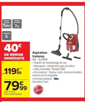 Carrefour Aspirateur Traineau offre