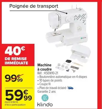 Carrefour Machine à Coudre offre