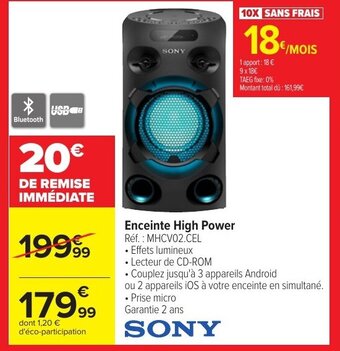 Carrefour Sony Enceinte High Power offre
