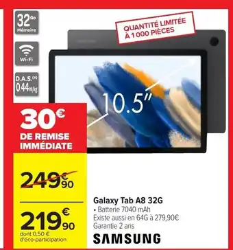 Carrefour Samsung Galaxy Tab A8 32G offre