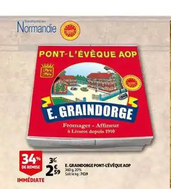 Auchan Direct E. Graindorge Pont-l'évêque Aop offre
