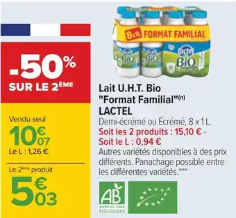 Carrefour Lactel lait u.h.t. bio "format familial" offre