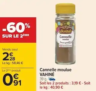Vahiné cannelle moulue