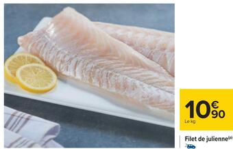 Carrefour Filet de julienne offre